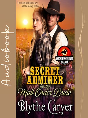 cover image of A Secret Admirer for the Mail Order Bride